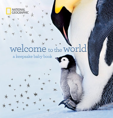 Welcome to the World: A Keepsake Baby Book by Delano