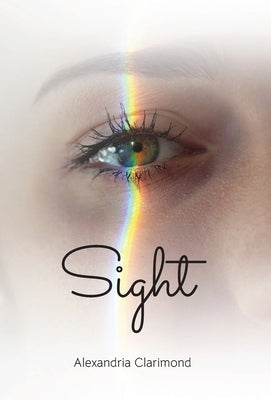 Sight by Clarimond, Alexandria