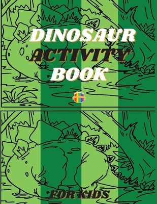 Dinosaur Activity Book: Spot The Difference Coloring Book for Toddlers by Wishmonger, Jessica