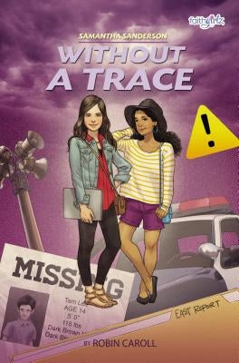 Samantha Sanderson Without a Trace by Caroll, Robin