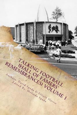 Talking Football (Hall Of Famers' Remembrances) Volume 1 by Harris, Elliott