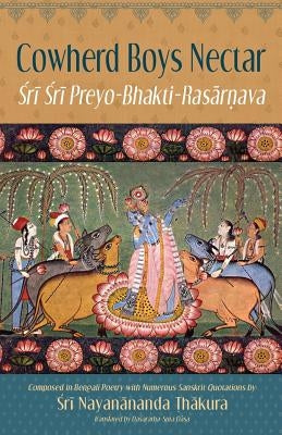 Cowherd Boys Nectar: Sri Sri Preyo-Bhakti Rasarnava by Suta Dasa, Dasaratha