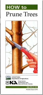 How to Prune Trees by Us Agriculture Dept Forest Service