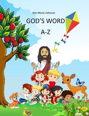 God's Word A-Z by Johnson, Kim Marie