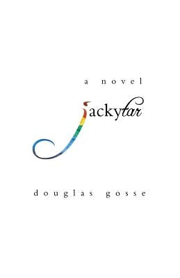 Jackytar by Gosse, Douglas