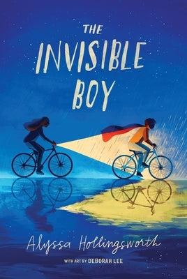 The Invisible Boy by Hollingsworth, Alyssa
