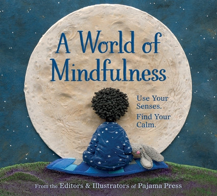 A World of Mindfulness by Alladin, Erin