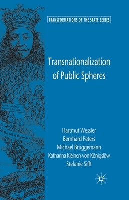 Transnationalization of Public Spheres by Weßler, H.