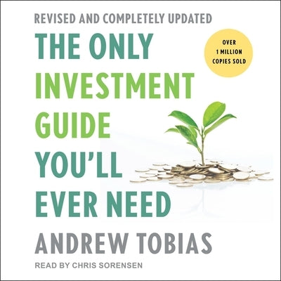 The Only Investment Guide You'll Ever Need: Revised Edition by Tobias, Andrew