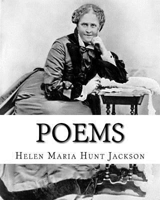 Poems. By: Helen Jackson, illustrated By: Emile-Antoine Bayard (November 2, 1837 - December 1891): Helen Maria Hunt Jackson, born by Bayard, Emile