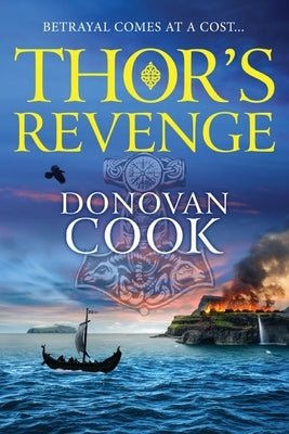 Thor's Revenge by Cook, Donovan