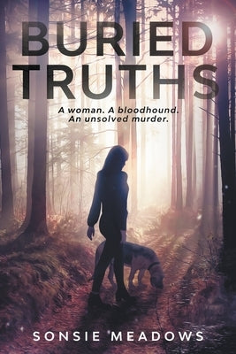 Buried Truths by Meadows, Sonsie