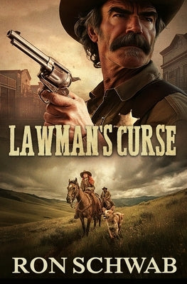 Lawman's Curse by Schwab, Ron