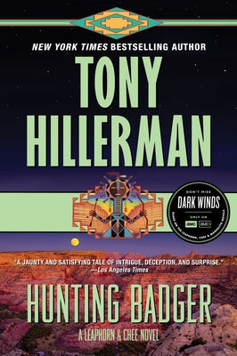 Hunting Badger: A Leaphorn and Chee Novel by Hillerman, Tony