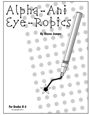Alpha-Ani Eye-Robics by Jumper, Sharon