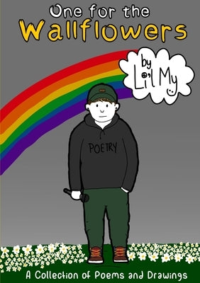 One for the Wallflowers by Li'l My