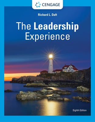 The Leadership Experience by Daft, Richard