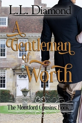 A Gentleman of Worth by Bowes, Carol S.