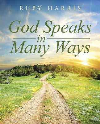 God Speaks in Many Ways by Harris, Ruby