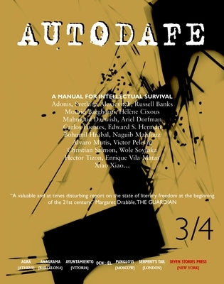 Autodafe 3/4: The Journal of the International Parliament of Writers by International Parliament of Writers