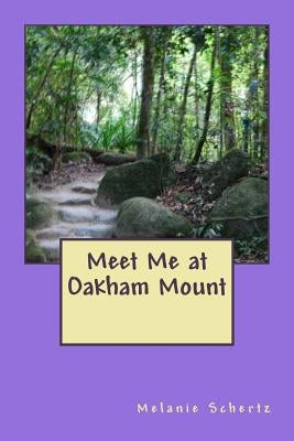 Meet Me at Oakham Mount by Weston, Pat