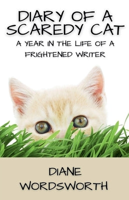 Diary of a Scaredy Cat by Wordsworth, Diane