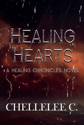 Healing Hearts by C, Chellelee