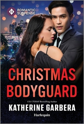 Christmas Bodyguard by Garbera, Katherine