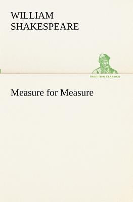 Measure for Measure by Shakespeare, William