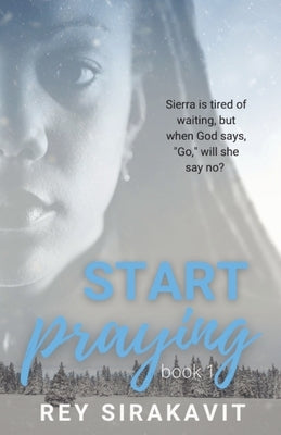 Start Praying by Sirakavit, Rey