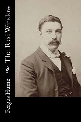 The Red Window by Hume, Fergus