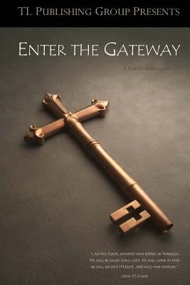 Enter the Gateway by Saunders, Alice