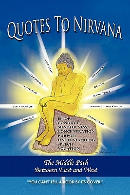 Quotes to Nirvana by Wood, John Taylor
