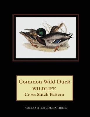 Common Wild Duck: Wildlife Cross Stitch Pattern by George, Kathleen