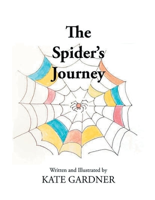 The Spider's Journey by Gardner, Kate