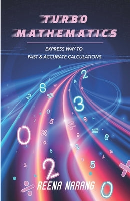 Turbo Mathematics by Narang, Reena