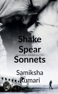 shake Spear Sonnets by Kumari, Samiksha