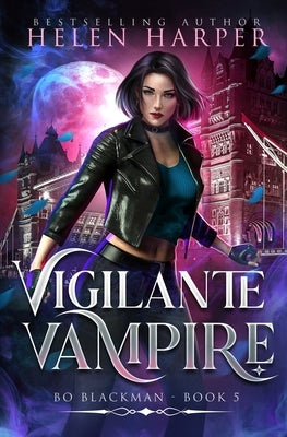 Vigilante Vampire by Harper, Helen