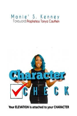 Character check by Kenney, Monie' S.