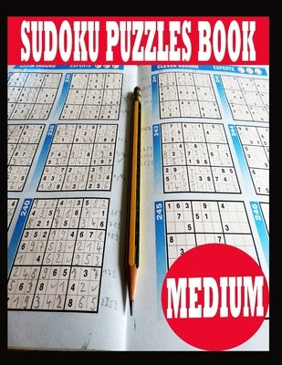 Sudoku Puzzle Book: Medium Sudoku Puzzle Book including Instructions and answer keys - Sudoku Puzzle Book for Adults by Paper