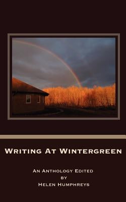 Writing at Wintergreen by Humphreys, Helen