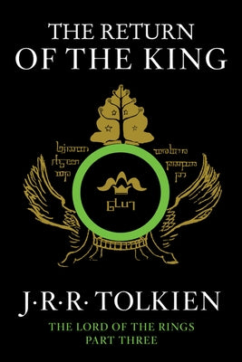 The Return of the King, 3: Being the Third Part of the Lord of the Rings by Tolkien, J. R. R.