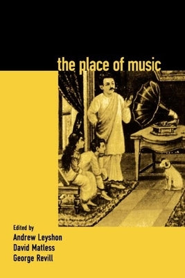 The Place of Music by Leyshon, Andrew