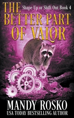 The Better Part of Valour by Rosko, Mandy