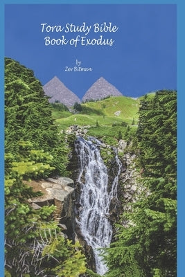 Tora Study Bible: Exodus by Bitman, Zev