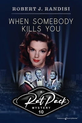 When Somebody Kills You by Randisi, Robert J.