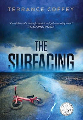 The Surfacing by Coffey, Terrance