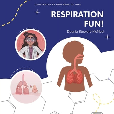 Respiration Fun! by Stewart-McMeel, Dounia
