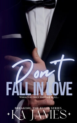 Don't Fall in Love by James, Ka