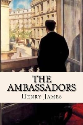 The Ambassadors by James, Henry